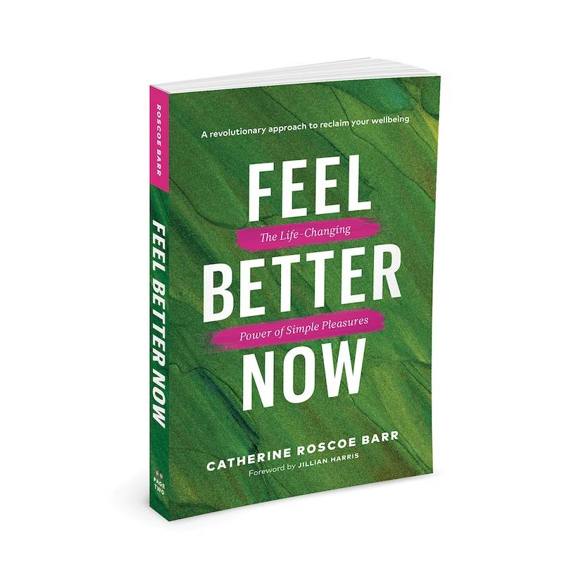 Feel Better Now Catherine Rosecoe Barr wellness book