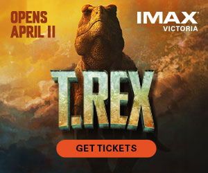 Get Tickets ad for IMAX. TRex show opens April 11th.
